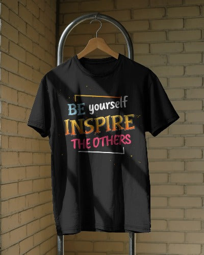 Be Yourself | Motivational Unisex T-Shirt