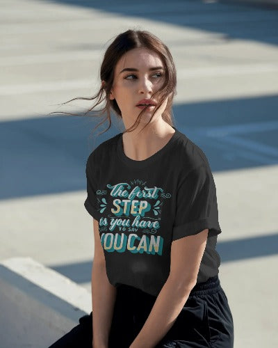 You Can | Motivational Unisex T-Shirt